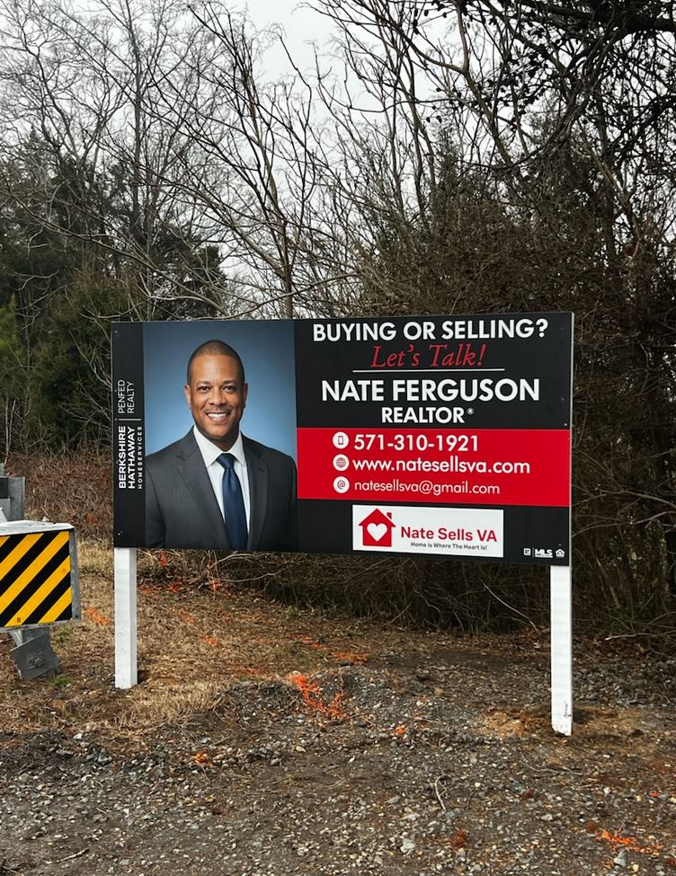 Nate Sells VA partnered with Distinct Sign Solutions for Real estate signage in King George.